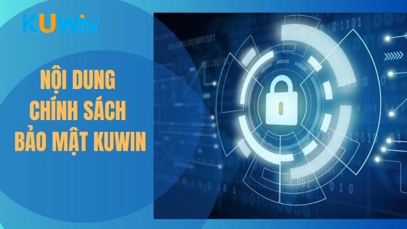 Chính sách bảo mật Kuwin